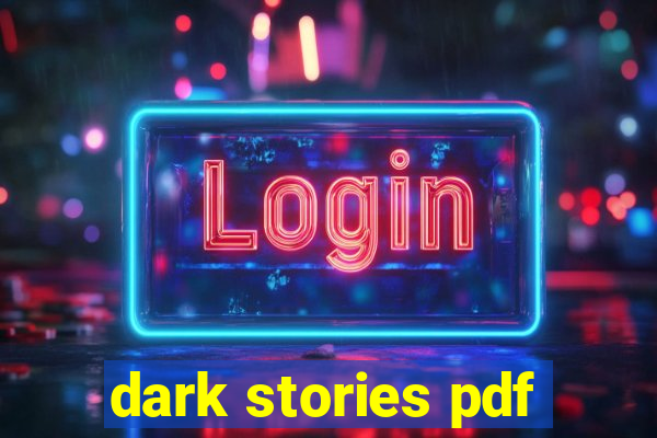 dark stories pdf